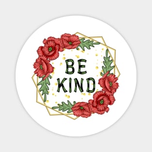 Be Kind Floral Design Magnet